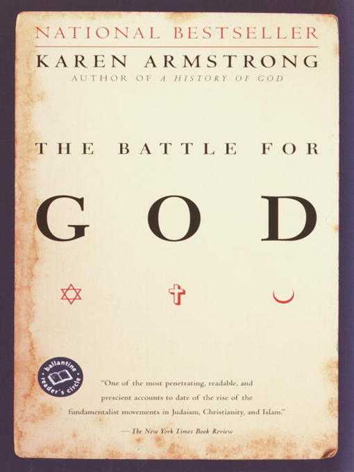 Title details for The Battle for God by Karen Armstrong - Available